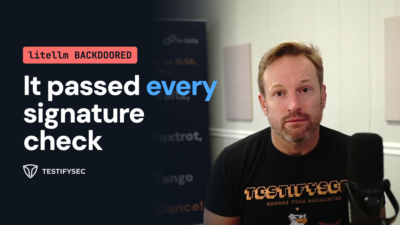 Video: It passed every signature check. The litellm 1.107.0 backdoor, replayed with CI/lock