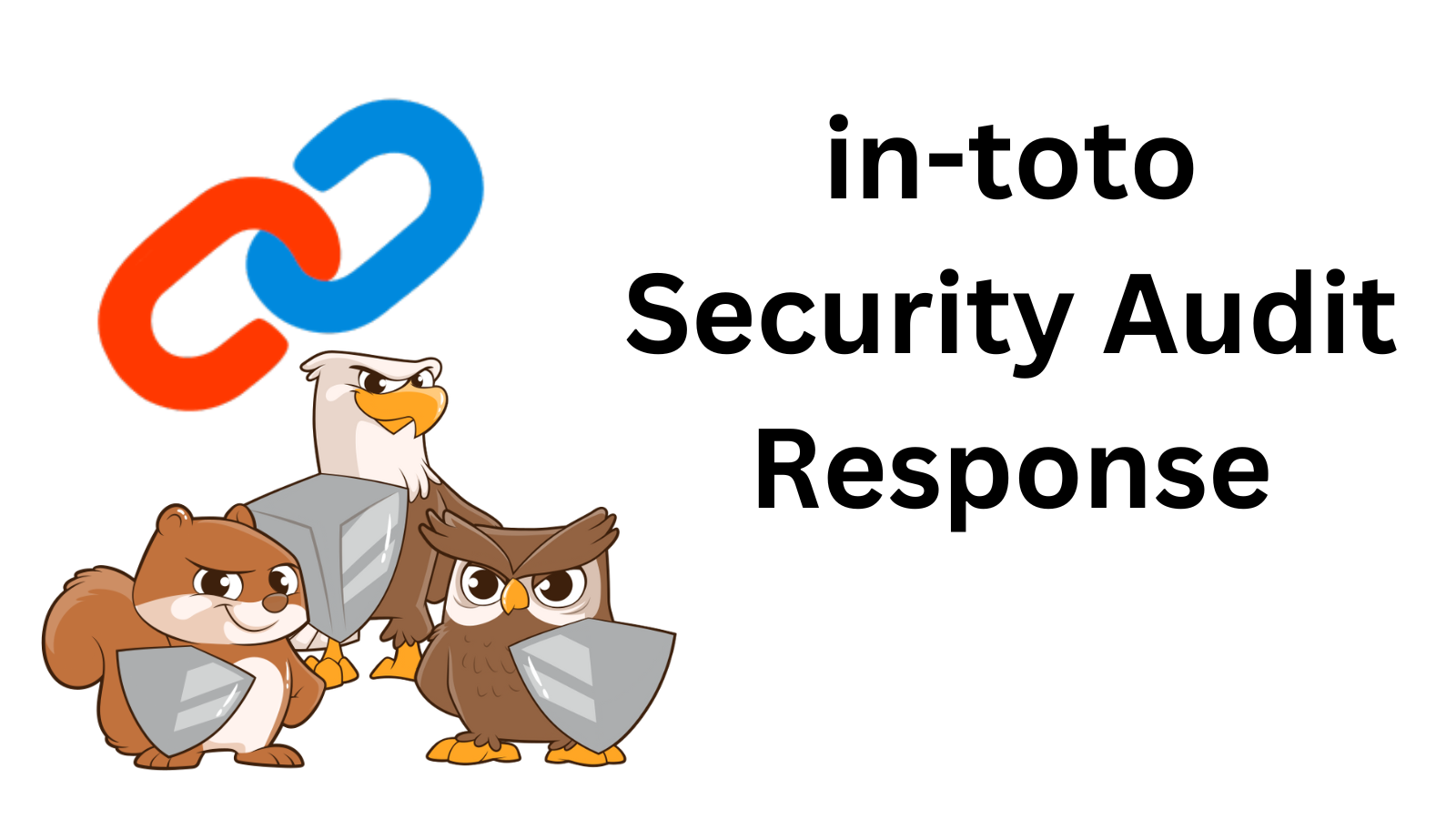 In-toto Security Audit Response